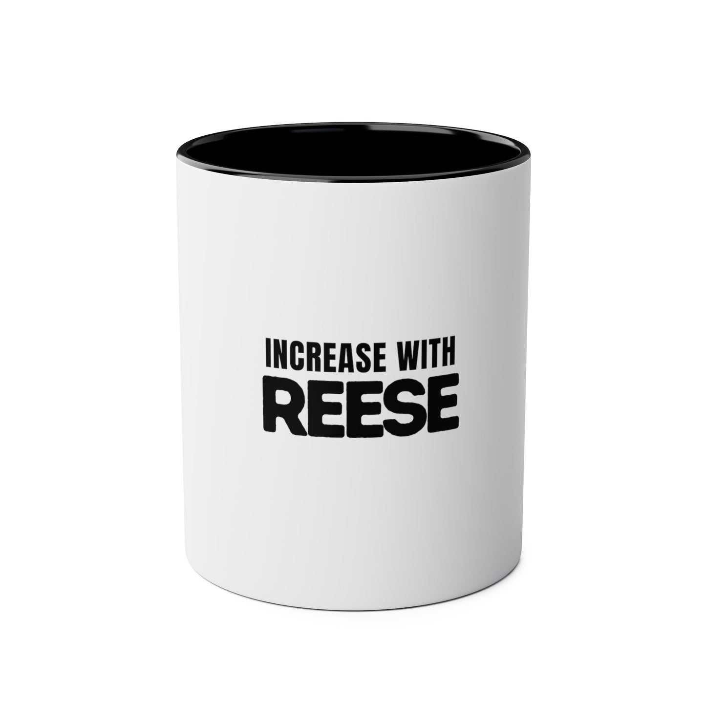 "Increase with Reese" Two-Tone Coffee Mugs