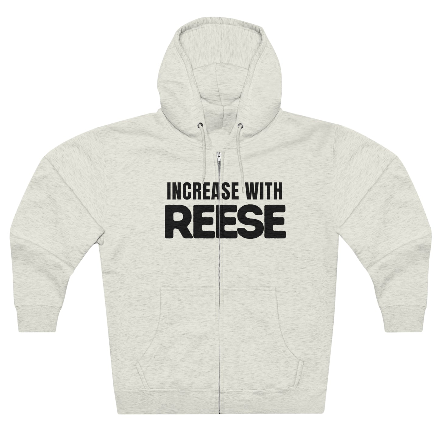 "Increase with Reese" Unisex Zip Hoodie