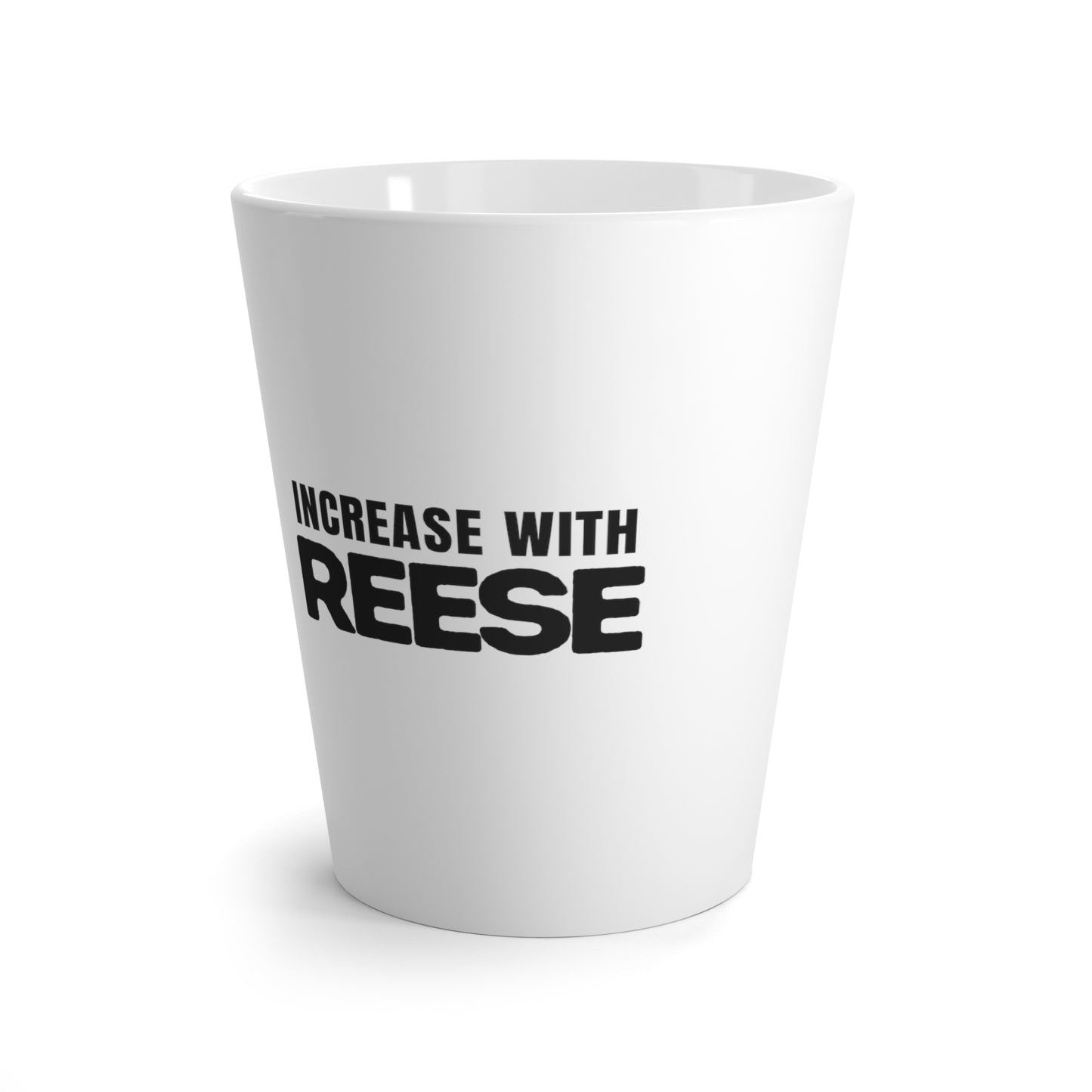 "Increase with Reese" Latte Mug