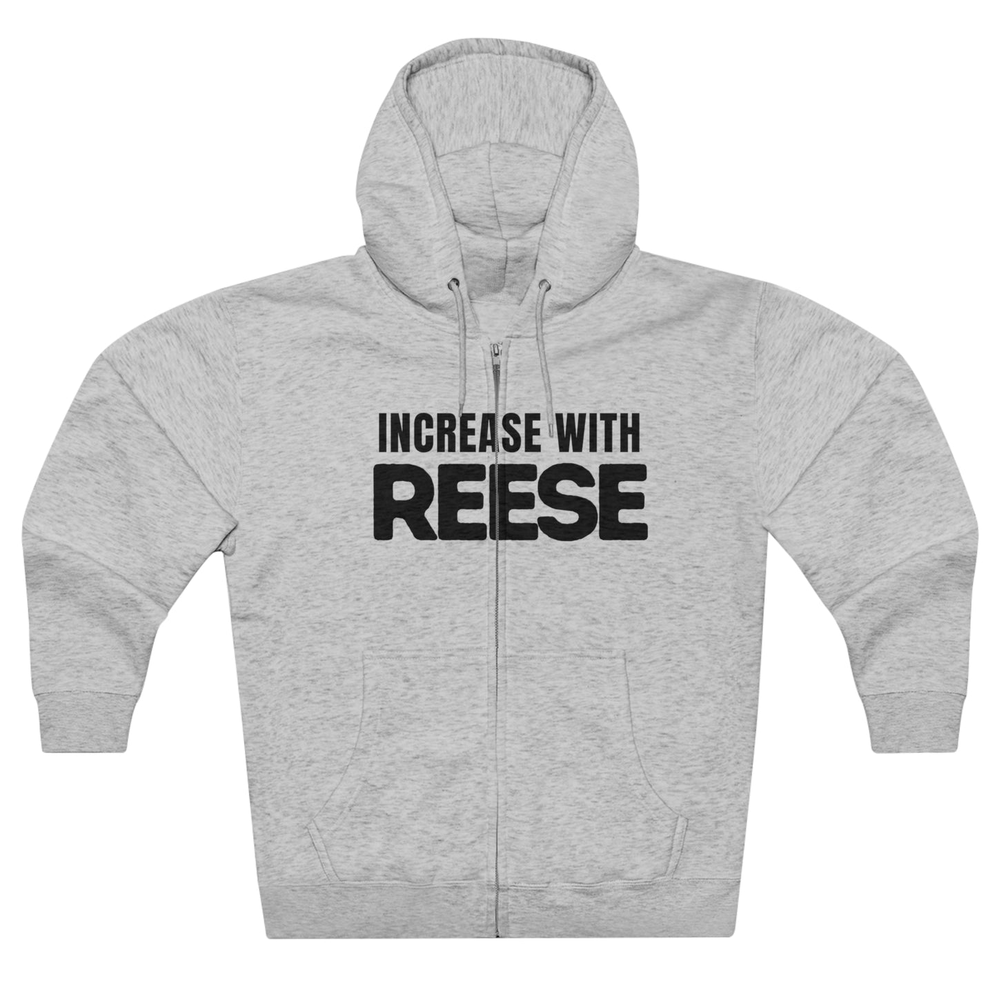 "Increase with Reese" Unisex Zip Hoodie