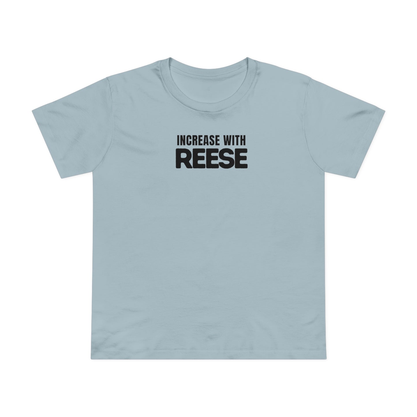 "Increase with Reese" Women’s Maple Tee