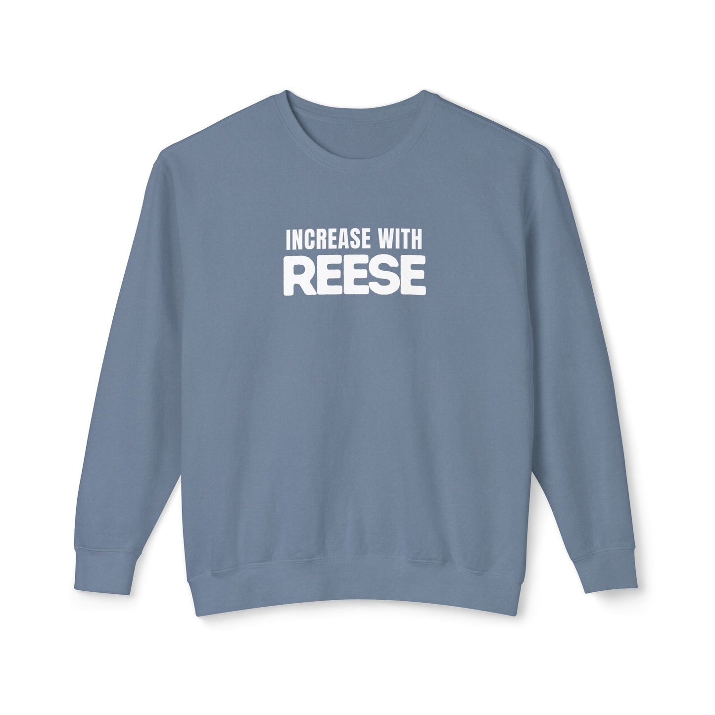 "Increase with Reese" Crewneck Sweatshirt