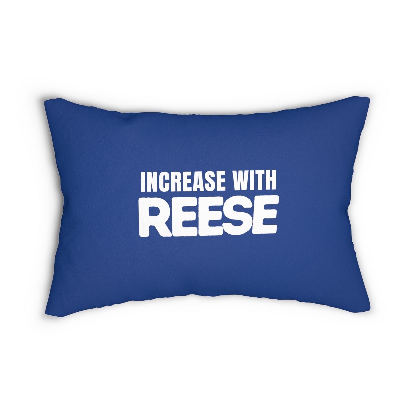 "Increase with Reese" Spun Polyester Lumbar Pillow