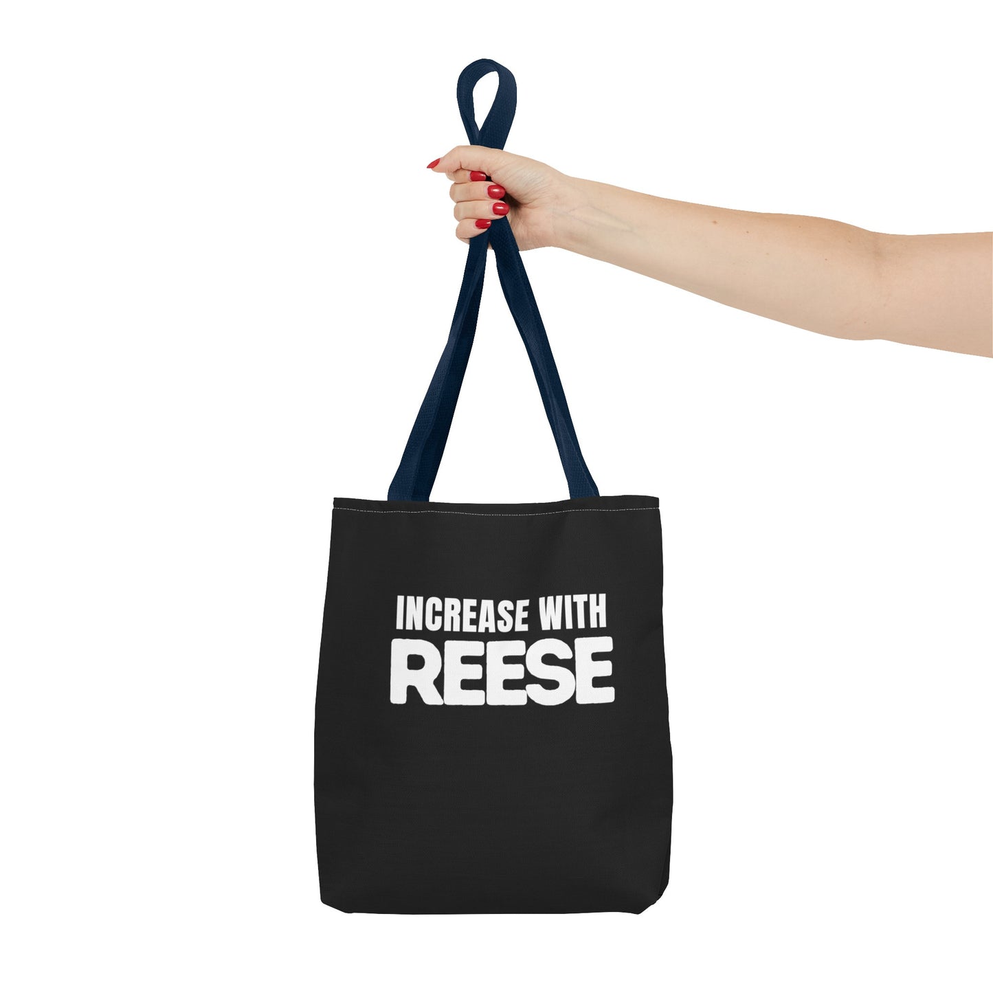 "Increase with Reese" Tote Bag
