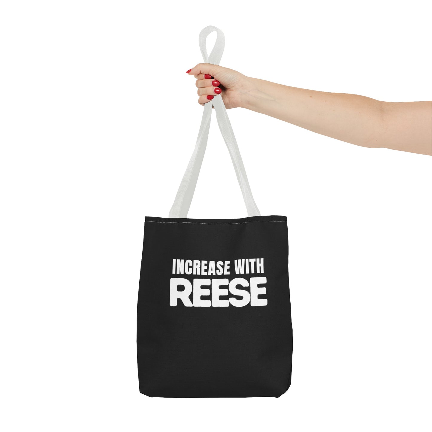 "Increase with Reese" Tote Bag