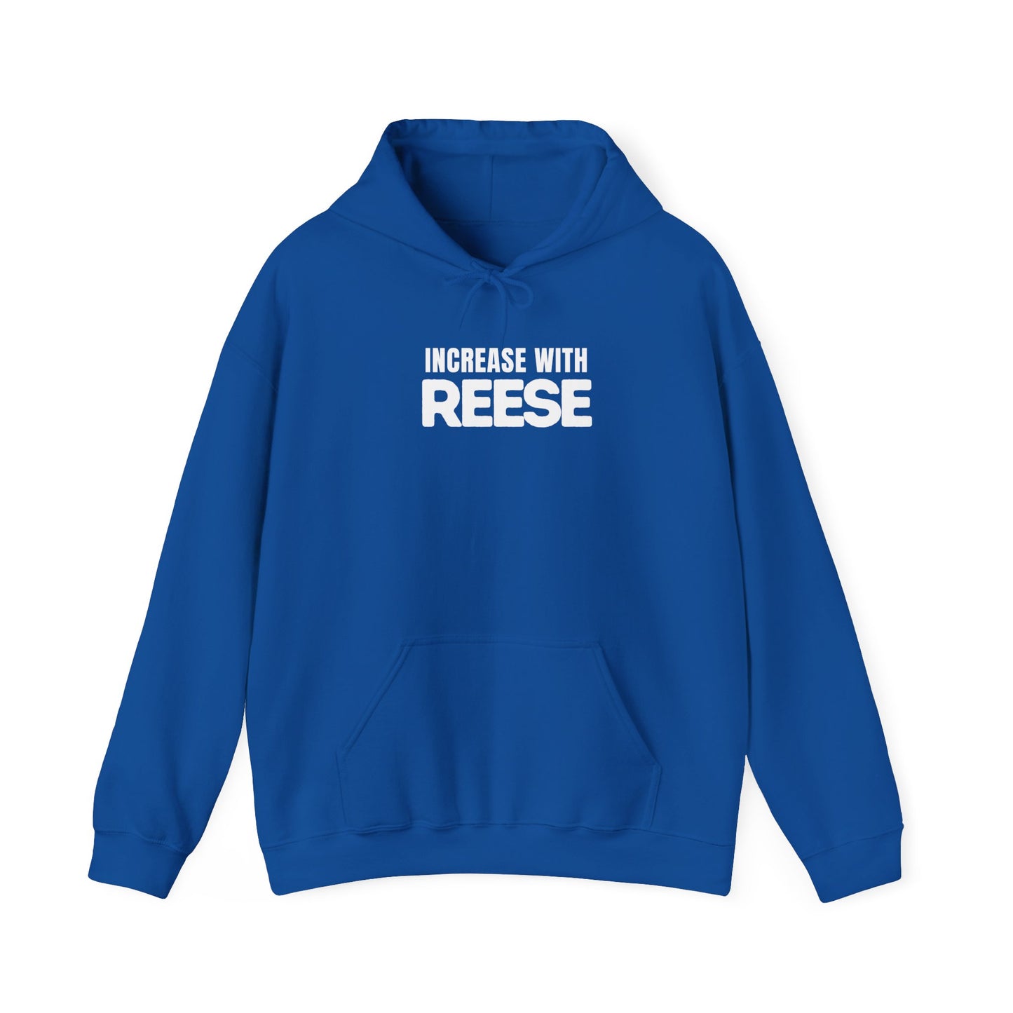 "Increase with Reese" Hooded Sweatshirt
