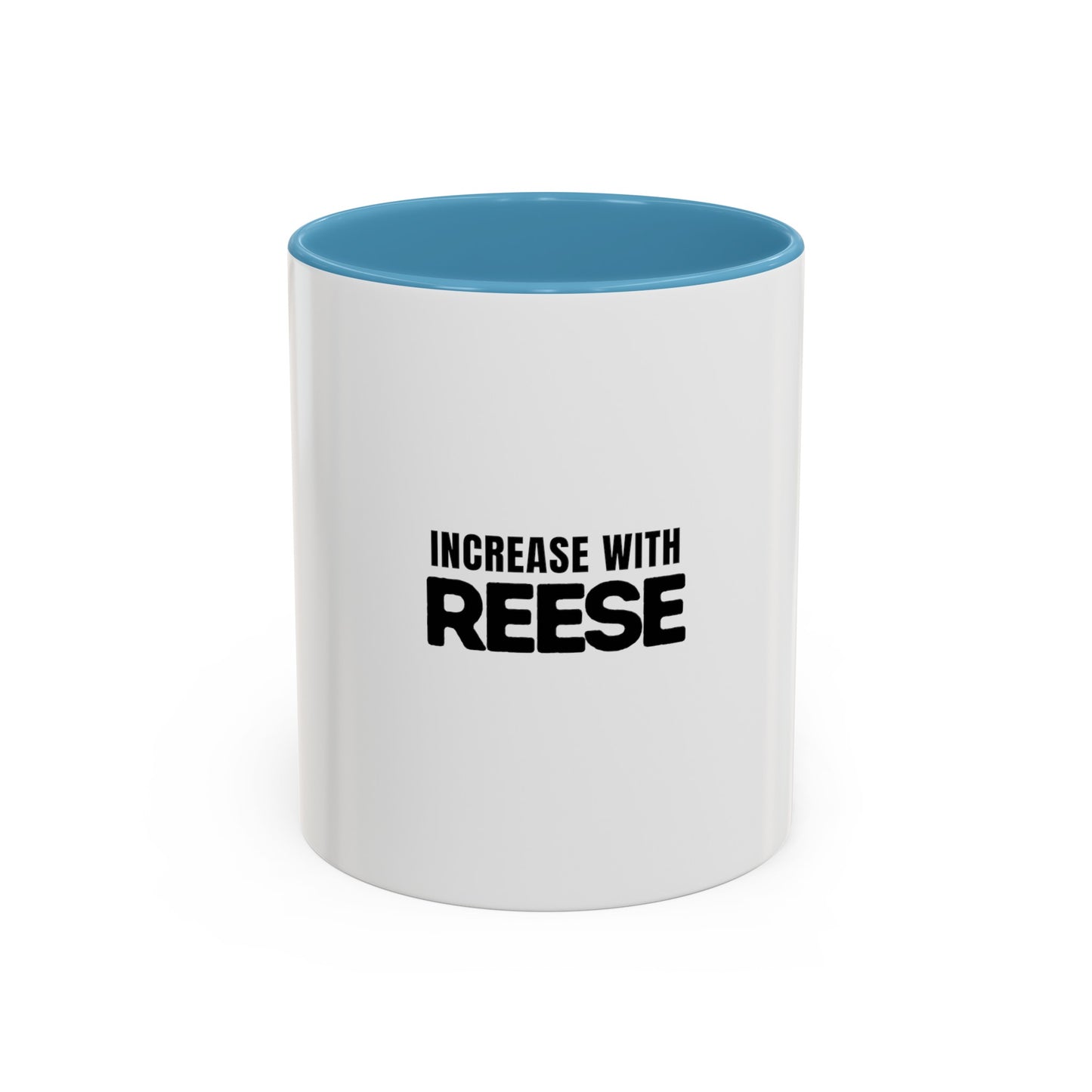 "Increase with Reese" Coffee Mug