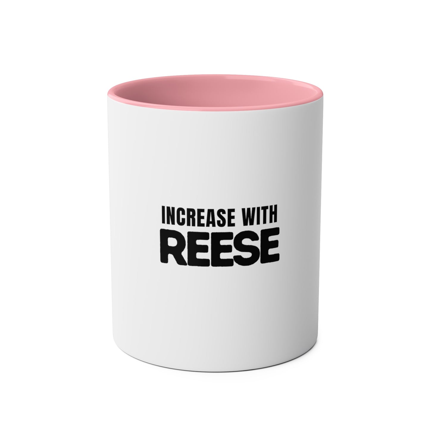 "Increase with Reese" Two-Tone Coffee Mugs