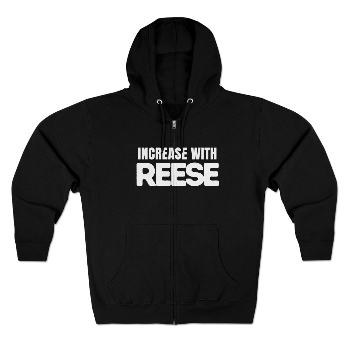 "Increase with Reese" Unisex Zip Hoodie