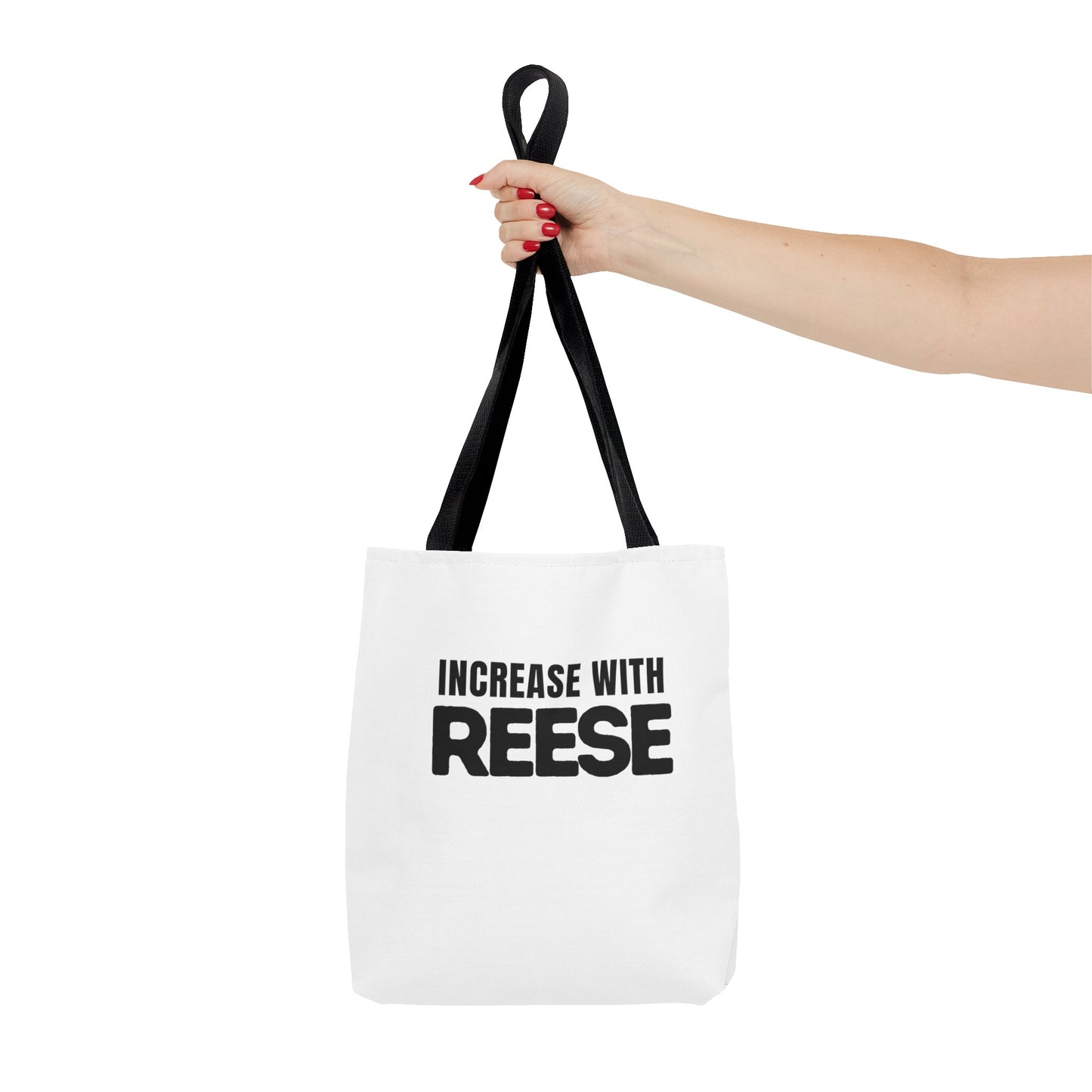 "Increase with Reese" Tote Bag