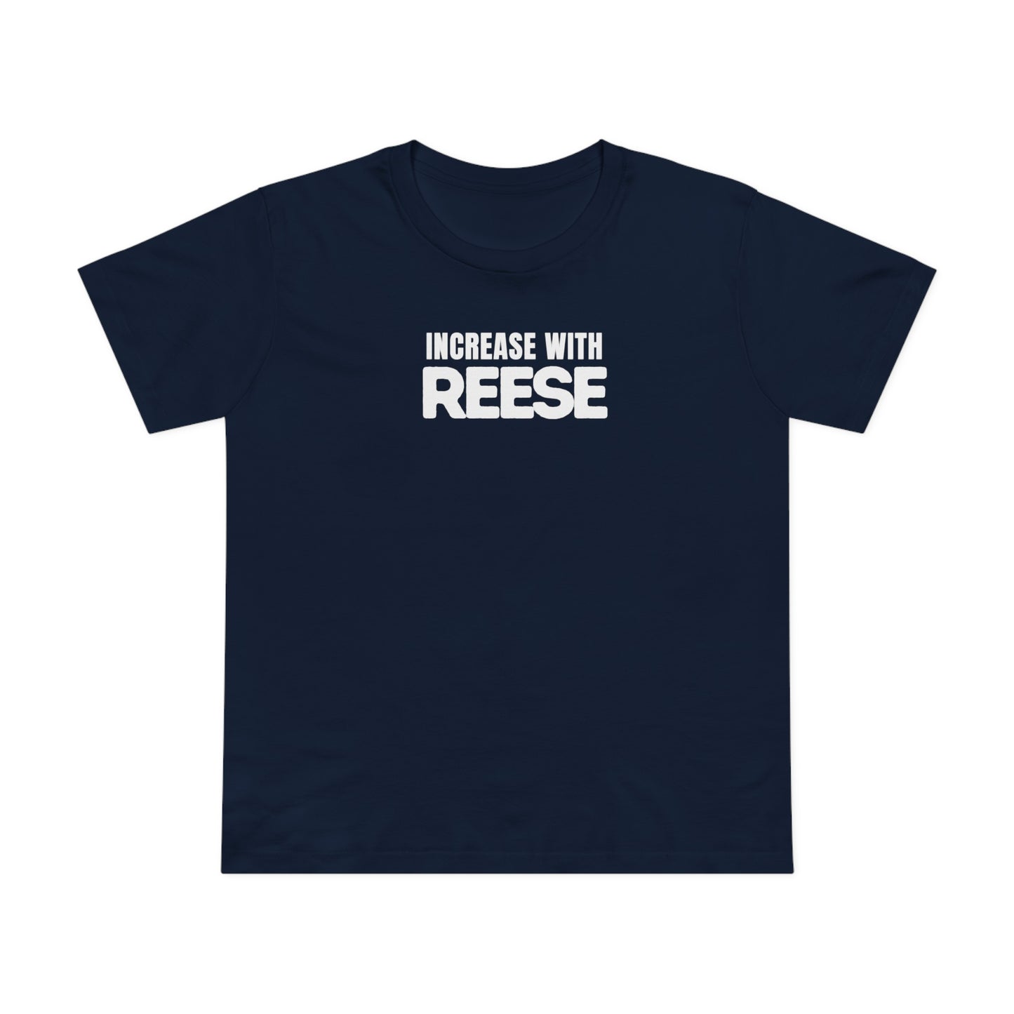 "Increase with Reese" Women’s Maple Tee
