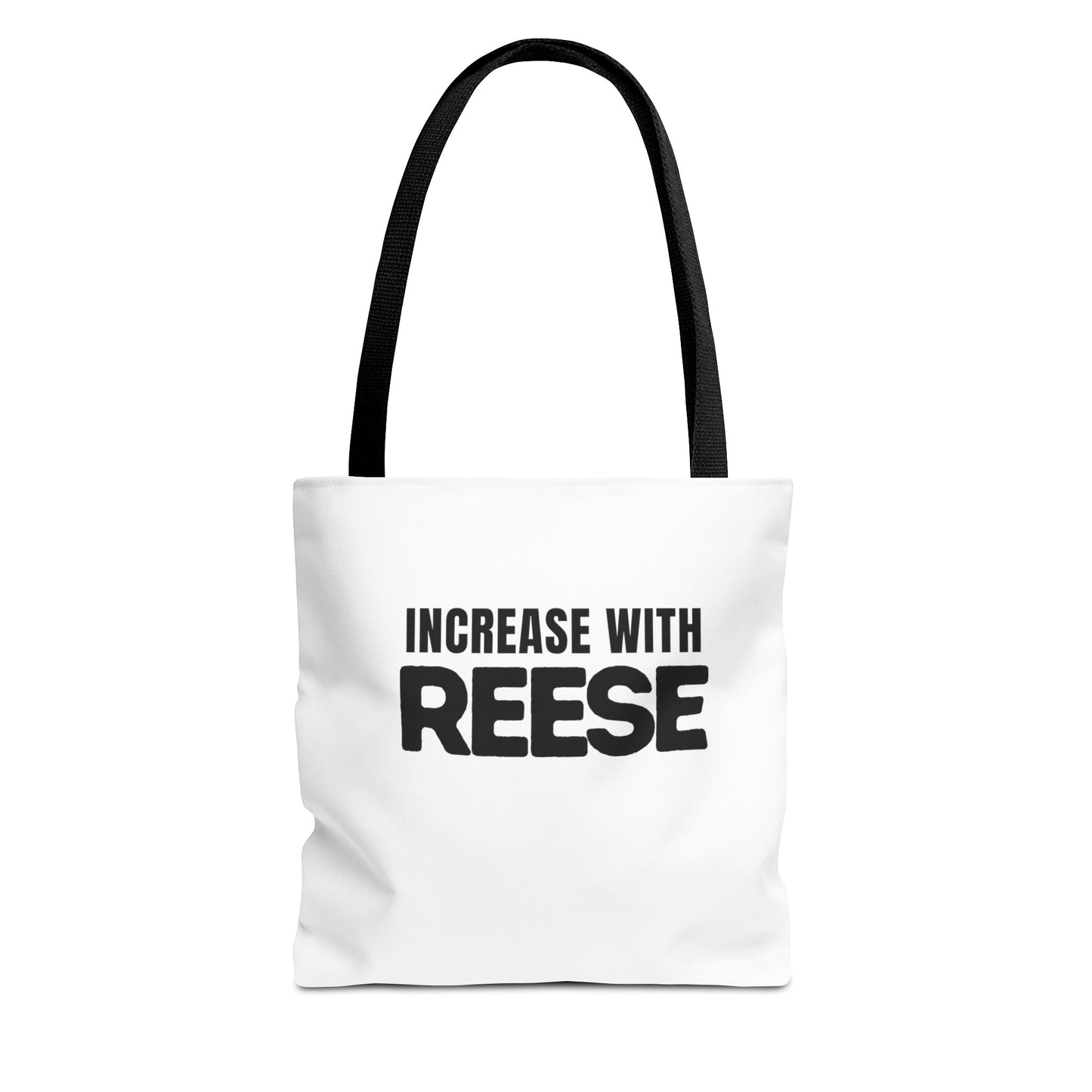 "Increase with Reese" Tote Bag