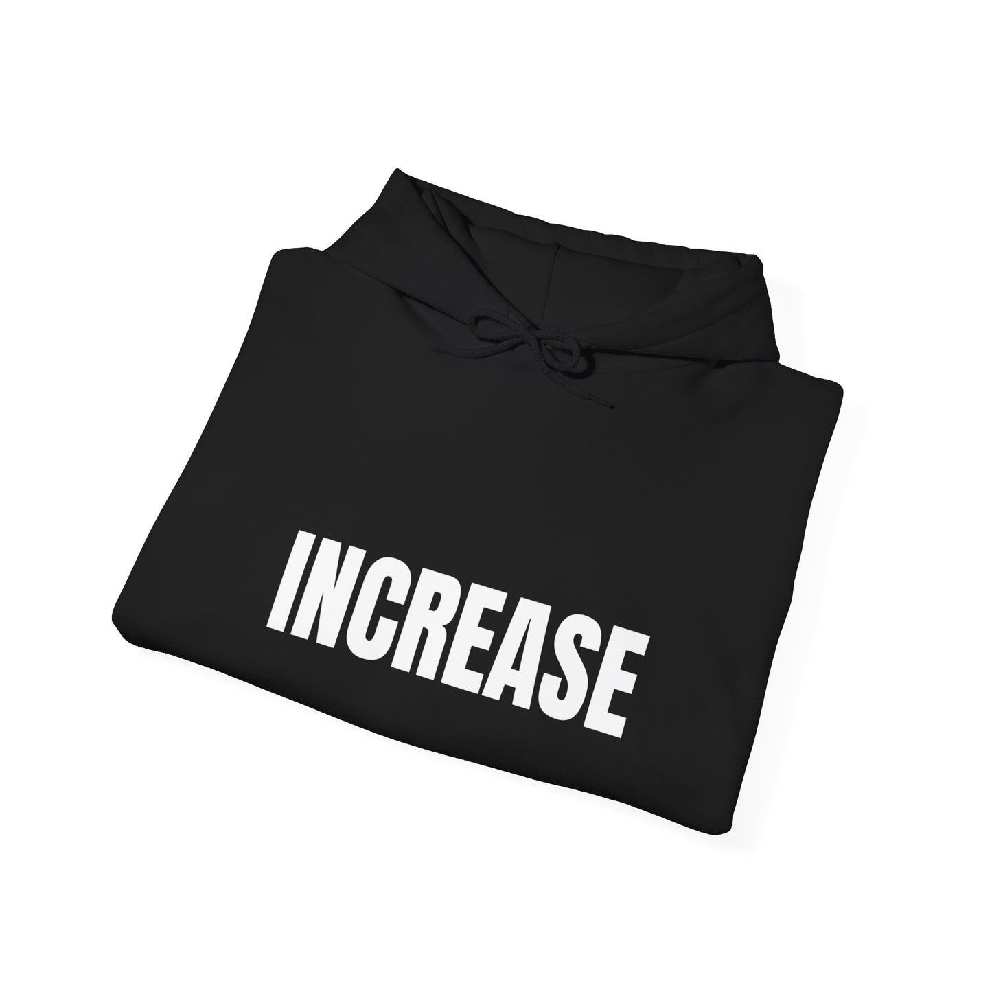 "Increase with Reese" Hoodie