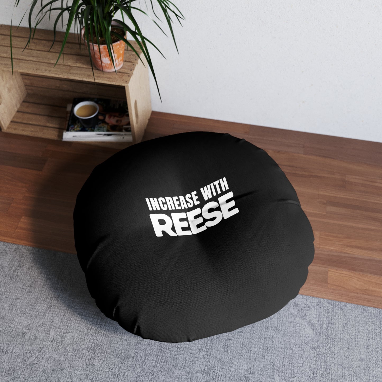 "Increase with Reese" Floor Pillow