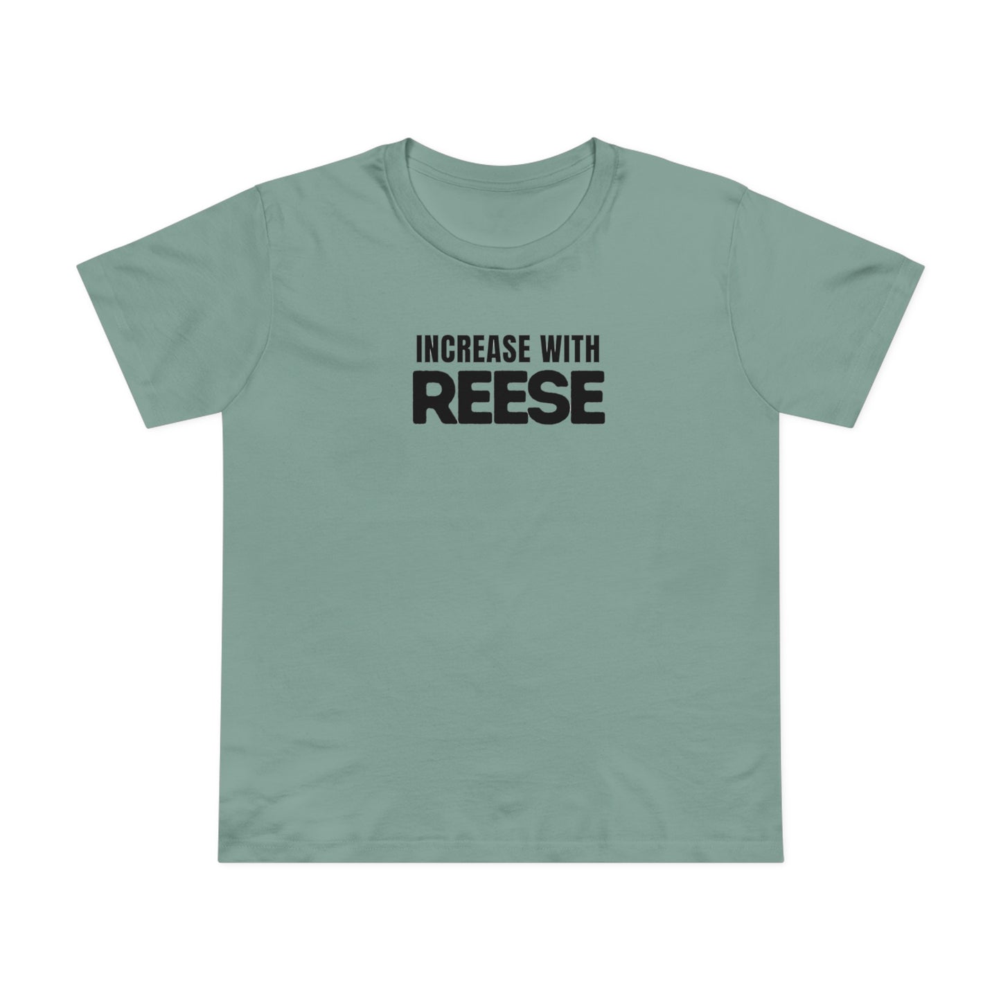 "Increase with Reese" Women’s Maple Tee