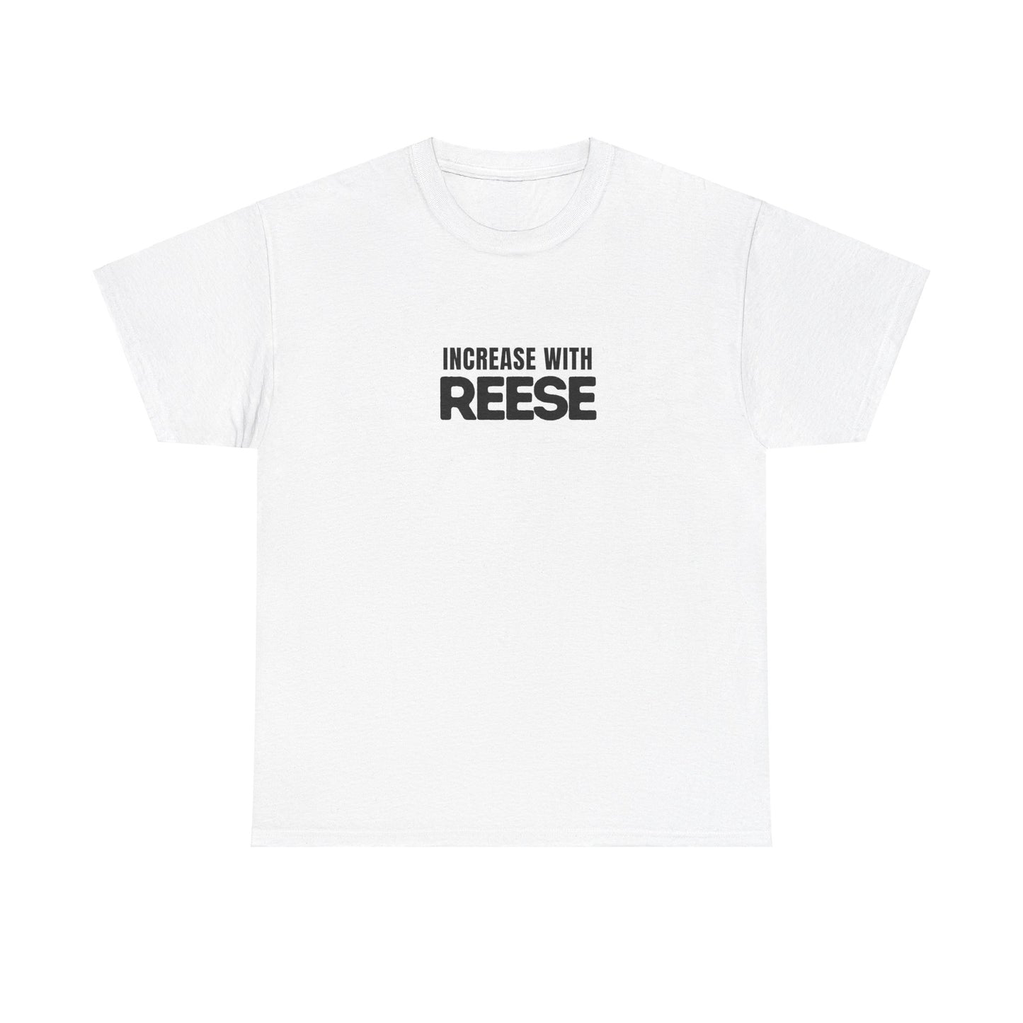 "Increase with Reese" Unisex Heavy Cotton Tee