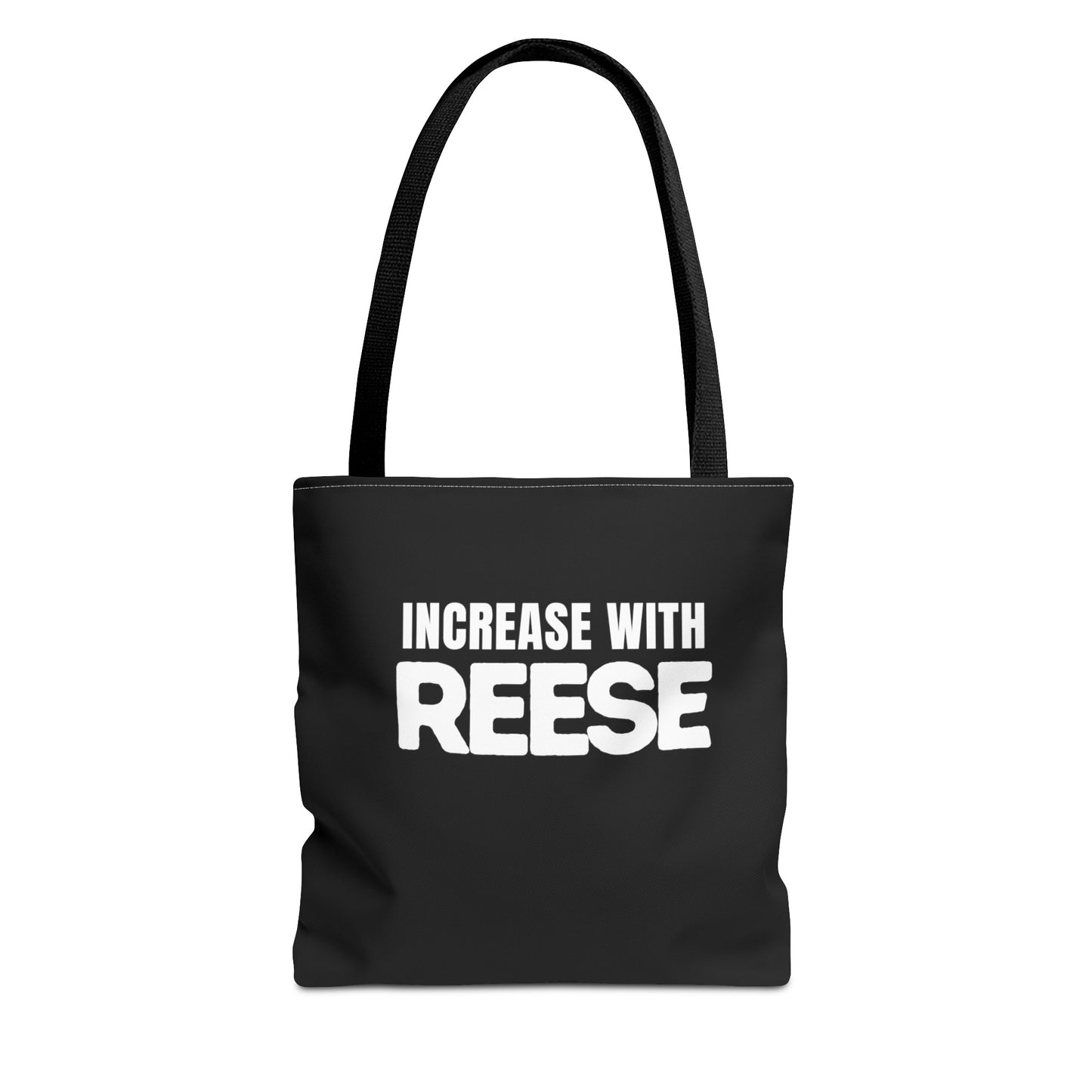 "Increase with Reese" Tote Bag
